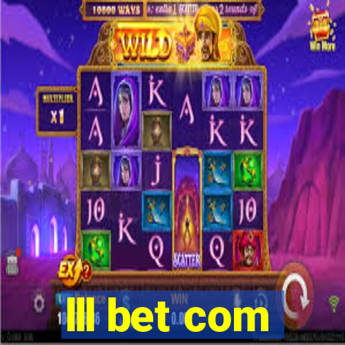 lll bet com
